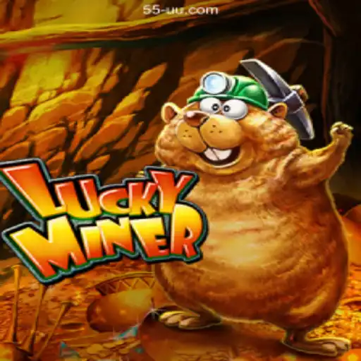 Discover the Thrilling World of LuckyMiner on 55UU.Com BET VIP♠️