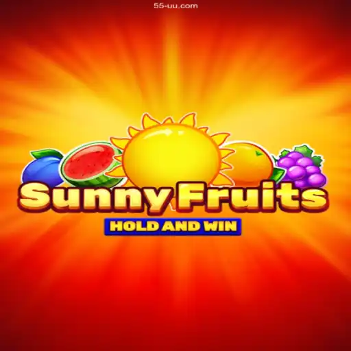 Discover SunnyFruits: A Vibrant Game with Guaranteed Payouts at 55UU.Com BET VIP♠️